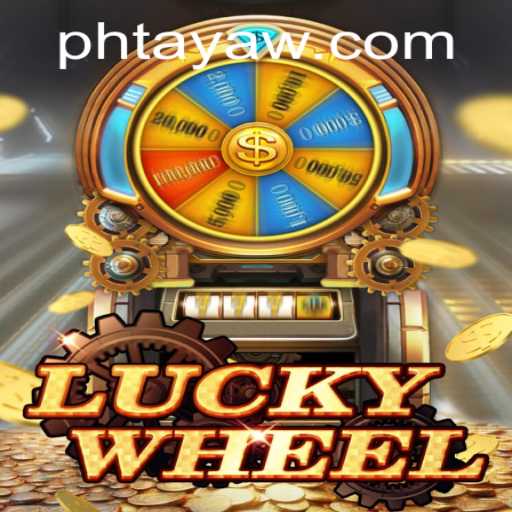 Unlock the Thrills of LuckyWheel: Adventure with PHTaya
