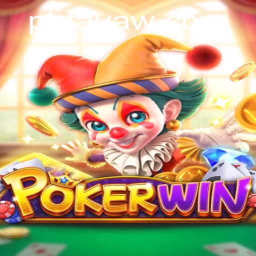 Dive into the World of POKERWIN: Thrilling Adventures with PHTaya