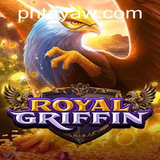 Mastering RoyalGriffin: A Dive into Strategy and Play