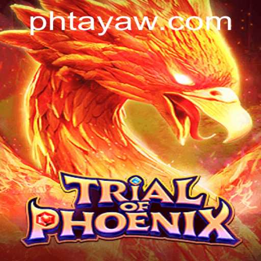 Unveiling the Mysteries of TrialofPhoenix: A Deep Dive into PHTaya